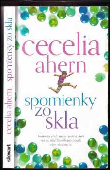 Cecelia Ahern: Spomienky zo skla