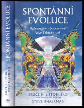 Bruce Lipton,: Spontánní evoluce