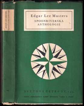 Edgar Lee Masters: Spoonriverská anthologie