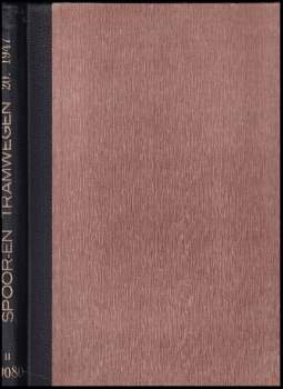 Spoor - en Tramwegen - Veertiendaagsch tijdschrift voor het spoor-en tramwegwezen in Nederland en Indonesie Nr. 1- 26, Jaar 20