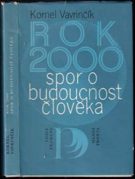 Rok 2000 spor o budoucnost člověka