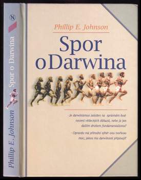 Spor o Darwina - Charles Darwin, Phillip E Johnson (1996, Návrat domů) - ID: 833980