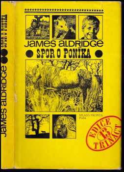 Spor o poníka - James Aldridge (1976, Mladá fronta) - ID: 68396