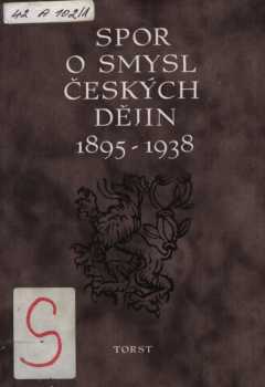 Spor o smysl českých dějin
