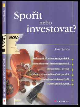 Josef Janda: Spořit nebo investovat?