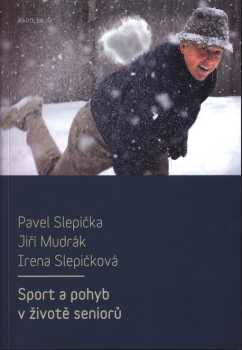Sport a pohyb v životě seniorů