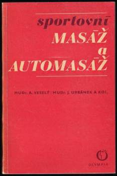 Sportovní masáž a automasáž
