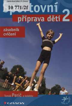 Tomáš Perič: Sportovní příprava dětí 2