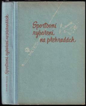 Sportovní rybaření na přehradách