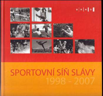 Jan Hrabálek: Sportovní síň slávy 1998-2007