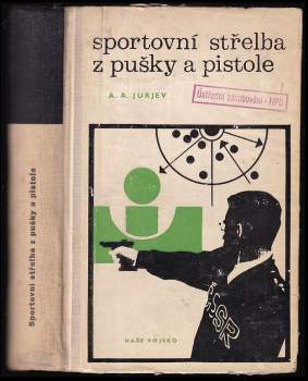 Sportovní střelba z pušky a pistole