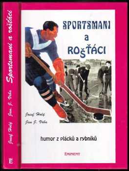 Sportsmani a rošťáci