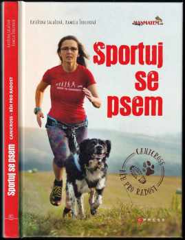 Kateřina Salačová: Sportuj se psem!