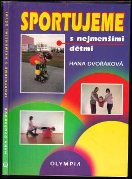Sportujeme s nejmenšími dětmi