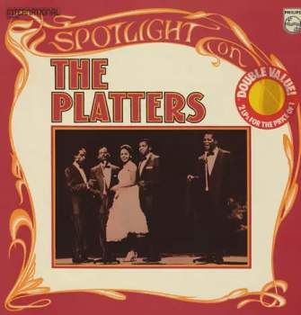 The Platters: Spotlight On The Platters (2xLP)