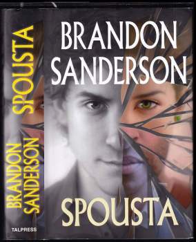 Brandon Sanderson: Spousta