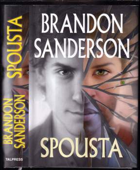 Brandon Sanderson: Spousta