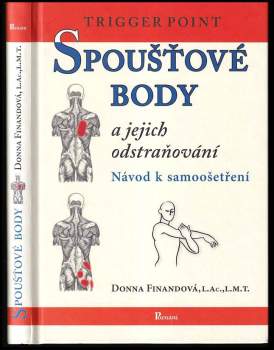 Donna Finando: Spoušťové body a jejich odstraňování