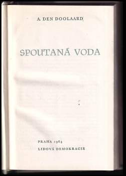 A. den Doolaard: Spoutaná voda