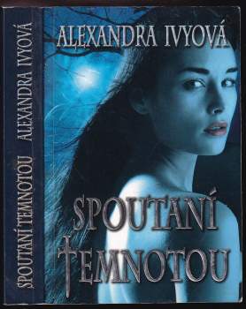 Alexandra Ivy: Spoutaní temnotou