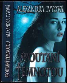 Spoutaní temnotou