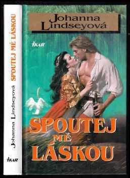 Spoutej mě láskou