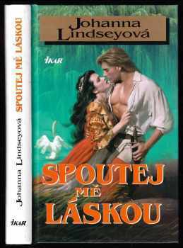 Spoutej mě láskou