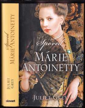 Spoveď Márie Antoinetty