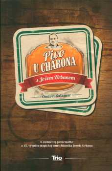 Pivo u Chárona s Jožom Urbanom