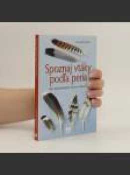 Spoznaj vtáky podľa peria
