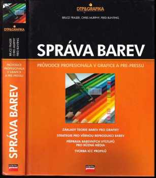 Bruce Fraser: Správa barev