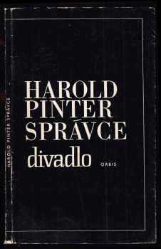 Správce - Harold Pinter (1965, Orbis) - ID: 148587
