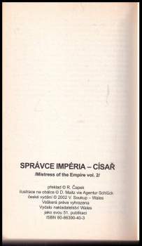 Raymond E Feist: Správce impéria. Císař