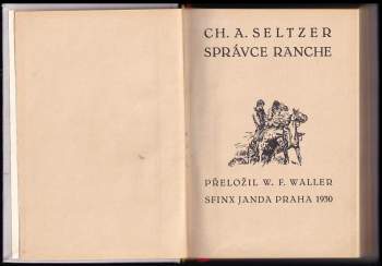 Charles Alden Seltzer: Správce ranche