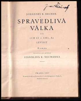 Johannes Robert Becher: Spravedlivá válka, čili, (CHCI=CH)₃As (Levisit)