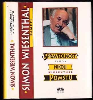 Simon Wiesenthal: Spravedlnost, nikoli pomstu