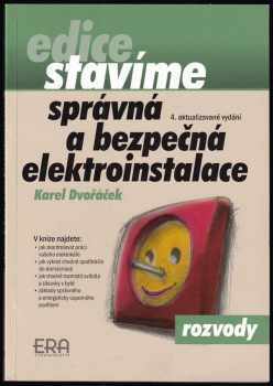 Karel Dvořáček: Správná a bezpečná elektroinstalace