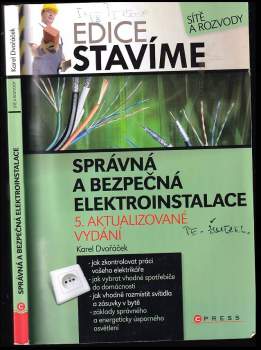Karel Dvořáček: Správná a bezpečná elektroinstalace