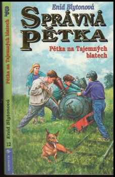 Enid Blyton: Správná pětka. 12, Pětka na Tajemných blatech