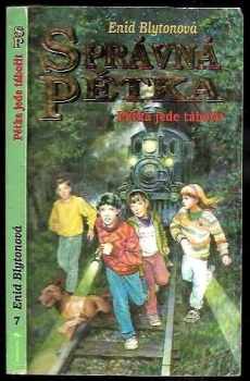 Enid Blyton: Správná pětka. 7, Pětka jede tábořit