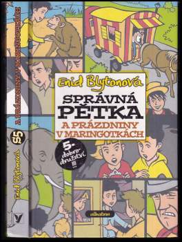 Správná pětka a prázdniny v maringotkách