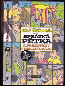 Správná pětka a prázdniny v maringotkách