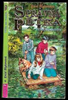 Enid Blyton: Správná pětka. Díl 9, Pětka na vandru