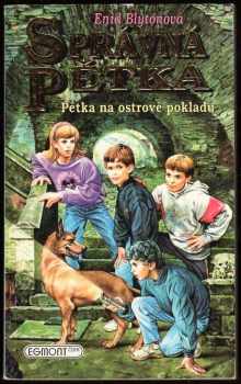 Enid Blyton: Správná pětka - Pětka na ostrově pokladů