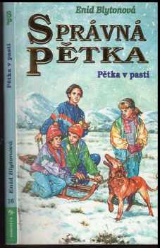 Enid Blyton: Správná pětka, Pětka v pasti