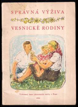Správná výživa vesnické rodiny