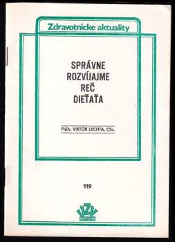 Správne rozvíjajme reč dieťaťa
