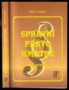 Milan Polián: Správní právo hmotné