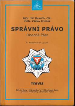 Jiří Masařík: Správní právo