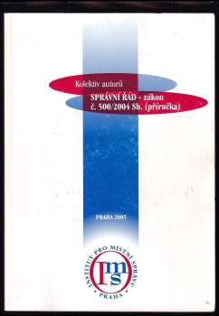 Správní řád - zákon č. 500/2004 Sb